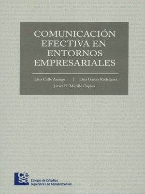 cover image of Comunicación efectiva en entornos empresariales